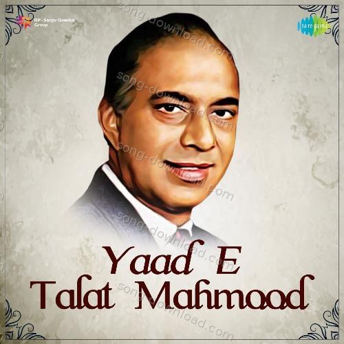 Yaad E Talat Mahmood Lata Mangeshkar MP3 Download